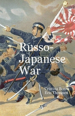 Russo-Japanese War by Berna, Cristina