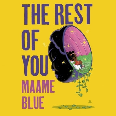 The Rest of You by Blue, Maame