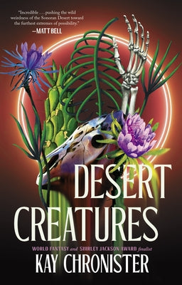 Desert Creatures by Chronister, Kay