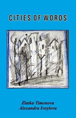 Cities of Words by Ivoylova, Alexandra