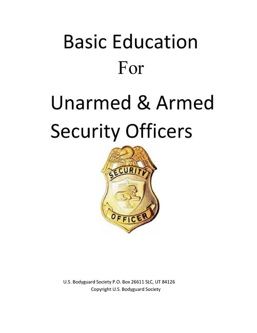 Basic Education For Unarmed & Armed Security Officers: Basic and Armed by Chapman, Joe