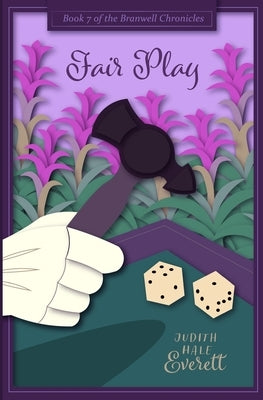 Fair Play: a witty traditional Regency romance by Everett, Judith Hale
