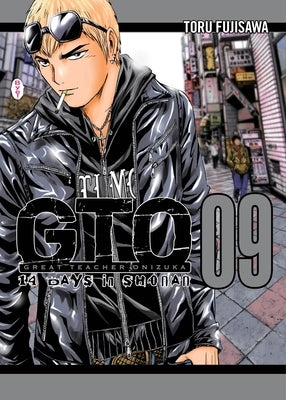 Gto: 14 Days in Shonan, Volume 9 by Fujisawa, Toru
