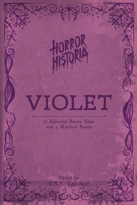 Horror Historia Violet by Calloway, C. S. R.