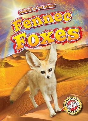 Fennec Foxes by Perish, Patrick