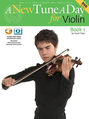 A New Tune a Day - Violin, Book 1 by Pope, Sarah