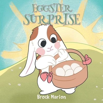 Eggster Surprise by Marion, Brock