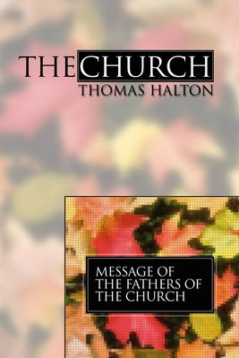 The Church by Halton, Thomas P.