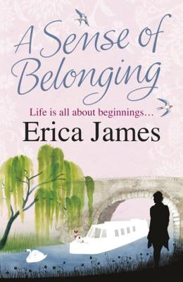 A Sense of Belonging by James, Erica