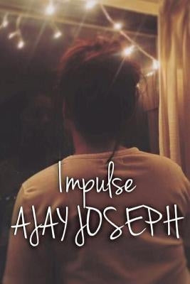 Impulse by Joseph, Ajay