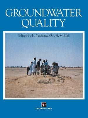 Groundwater Quality by Nash, H.