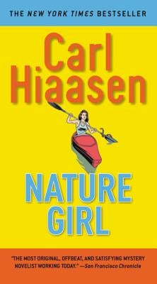 Nature Girl by Hiaasen, Carl