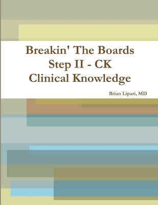 Breakin' The Boards - Step II CK by Lipari, Brian