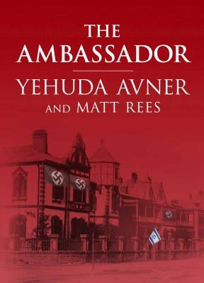 The Ambassador by Avner, Yehuda