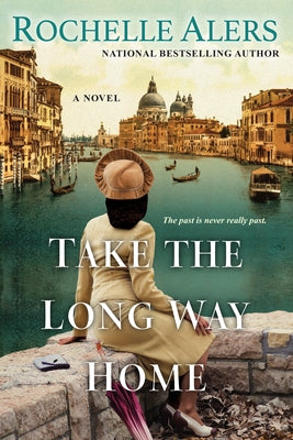 Take the Long Way Home by Alers, Rochelle