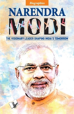 Narendra Modi by Vohra, Manasvi