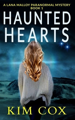 Haunted Hearts by Cox, Kim