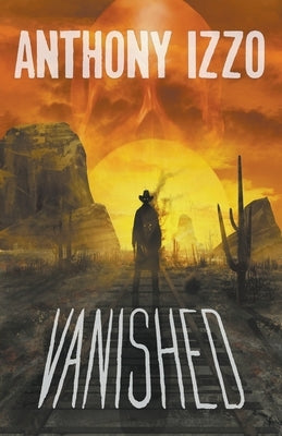 Vanished by Izzo, Anthony