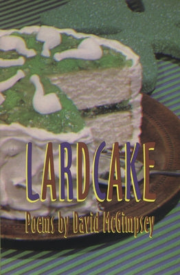 Lardcake by McGimpsey, David