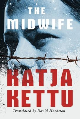 The Midwife by Kettu, Katja