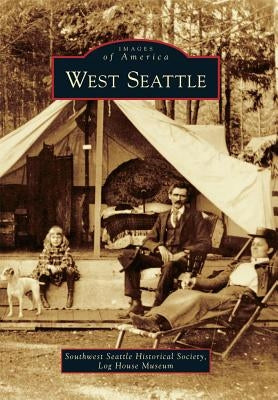 West Seattle by Southwest Seattle Historical Society