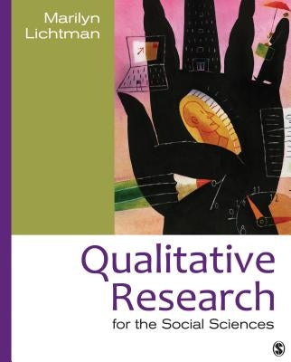 Qualitative Research for the Social Sciences by Lichtman, Marilyn V.