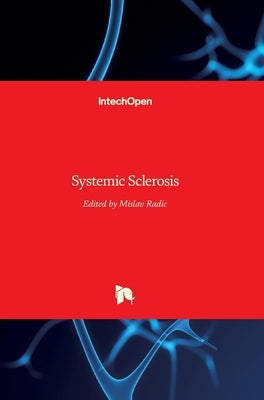 Systemic Sclerosis by Radic, Mislav