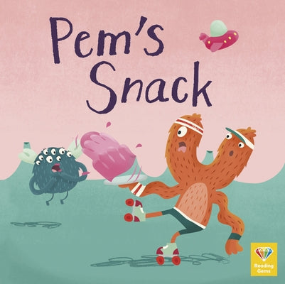 Pem's Snack by Qeb Publishing