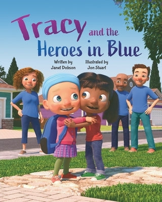 Tracy and the Heroes in Blue by Stuart, Jon