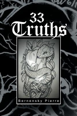 33 Truths by Pierre, Bernensky