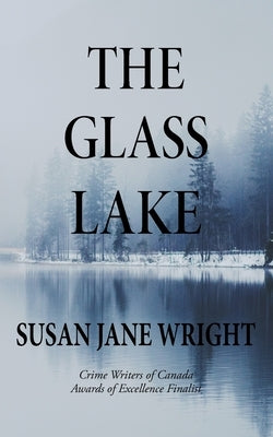 The Glass Lake by Wright, Susan Jane