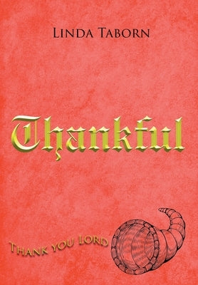 Thankful by Taborn, Linda