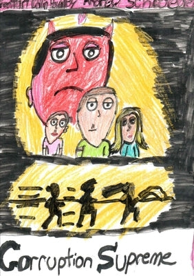 Corruption Supreme by Schroeder, Andrew