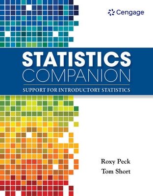 Bundle: Statistics: Learning from Data, 2nd + Statistics Companion: Support for Introductory Statistics by Peck, Roxy