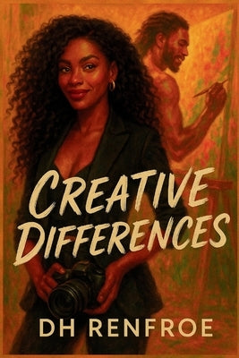 Creative Differences by Renfroe, Dh