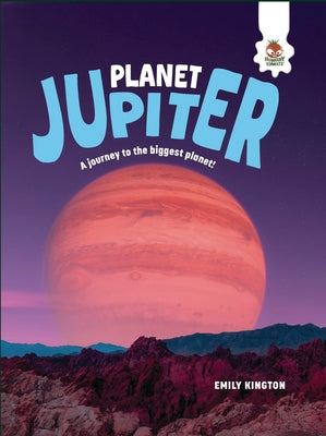 Planet Jupiter by Kington, Emily
