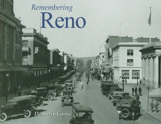 Remembering Reno by Curtis, Donnelyn