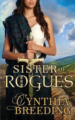 Sister of Rogues by Breeding, Cynthia