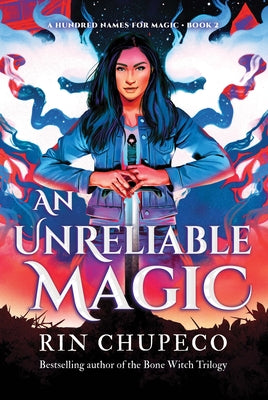 An Unreliable Magic by Chupeco, Rin