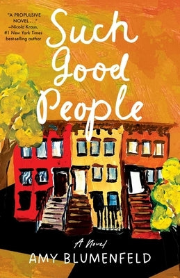 Such Good People by Blumenfeld, Amy