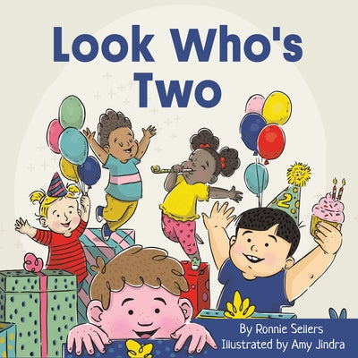 Look Who's Two by Sellers Publishing, Inc