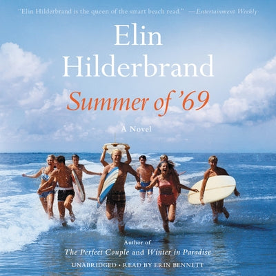 Summer of '69 by Bennett, Erin