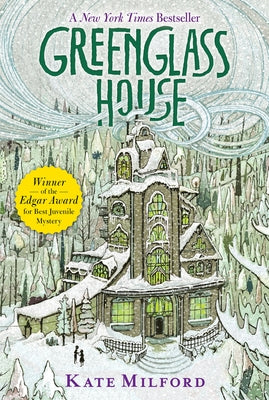 Greenglass House: A Winter and Holiday Book for Kids by Milford, Kate