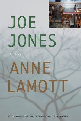 Joe Jones by Lamott, Anne