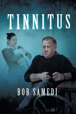Tinnitus by Samedi, Bob