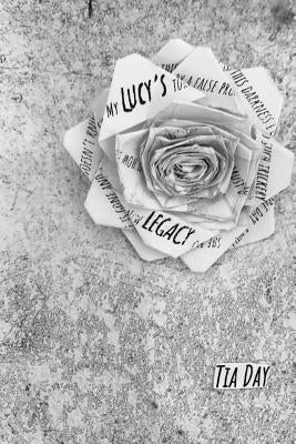Lucy's Legacy by Day, Tia