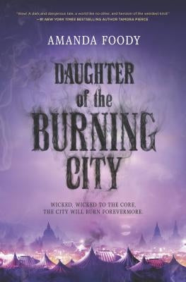 Daughter of the Burning City by Foody, Amanda