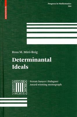 Determinantal Ideals by Miró-Roig, Rosa M.