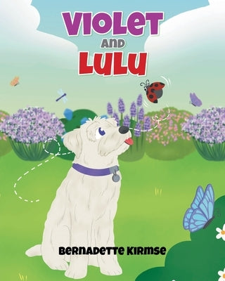 Violet and Lulu by Kirmse, Bernadette
