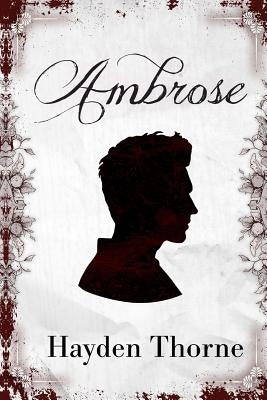 Ambrose by Thorne, Hayden